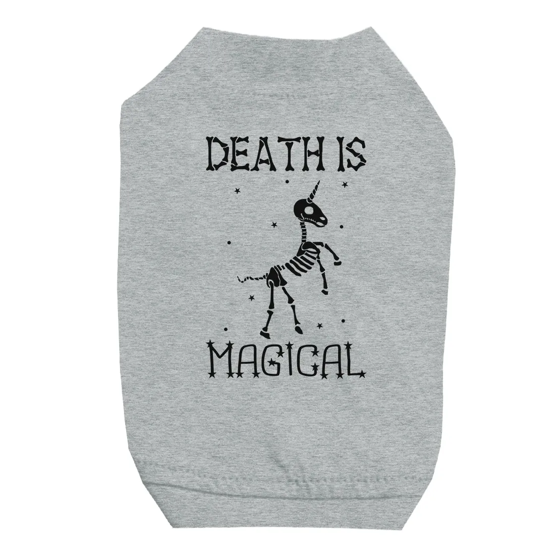Death is Megical Unicorn Skeleton Funny Pet Shirt for Small Dogs