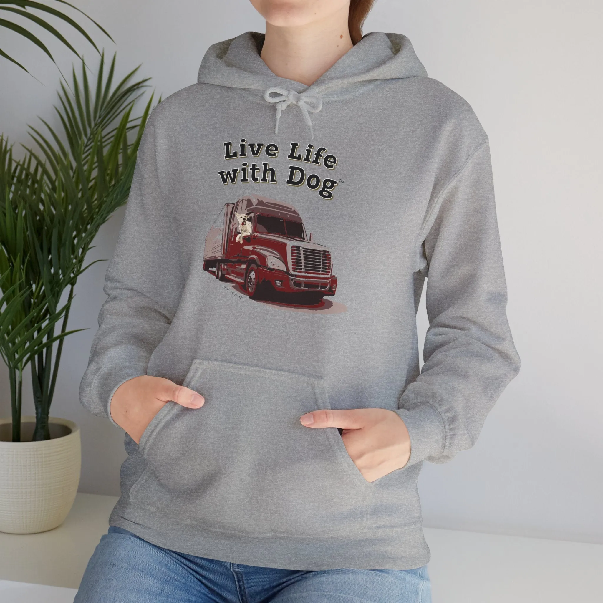 Dog is Good "Live Life with Dog" Hoodie, Unisex Fleece Pullover for Dog Lovers, Cozy Sweatshirt for Pet Owners and Dog Enthusiasts